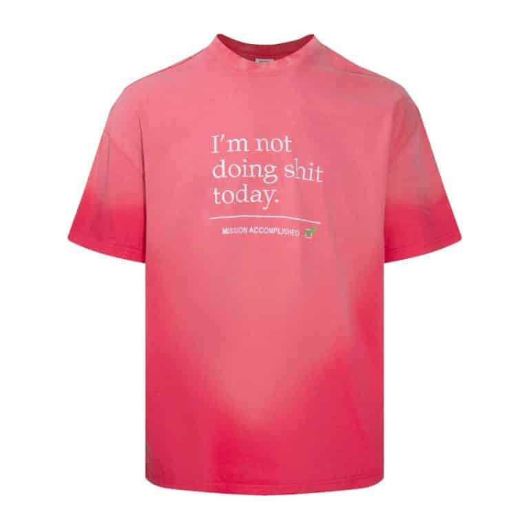 Футболка VETEMENTS Not Doing Shit Today T-Shirt Pink